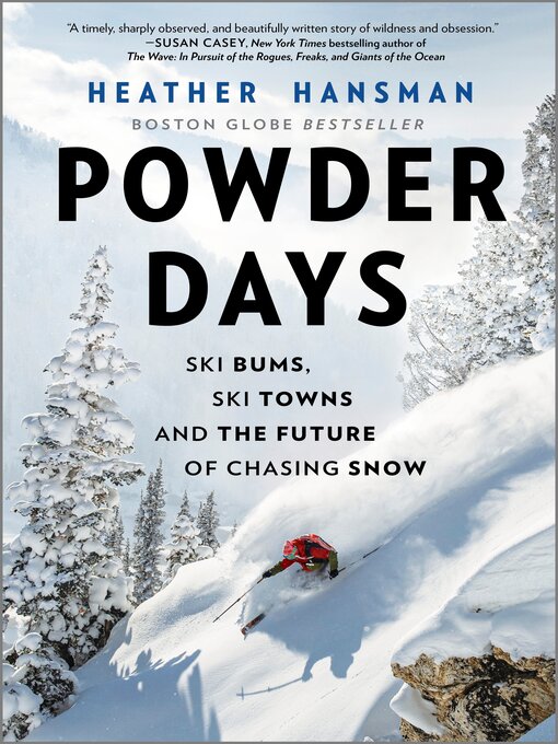 Title details for Powder Days by Heather Hansman - Wait list